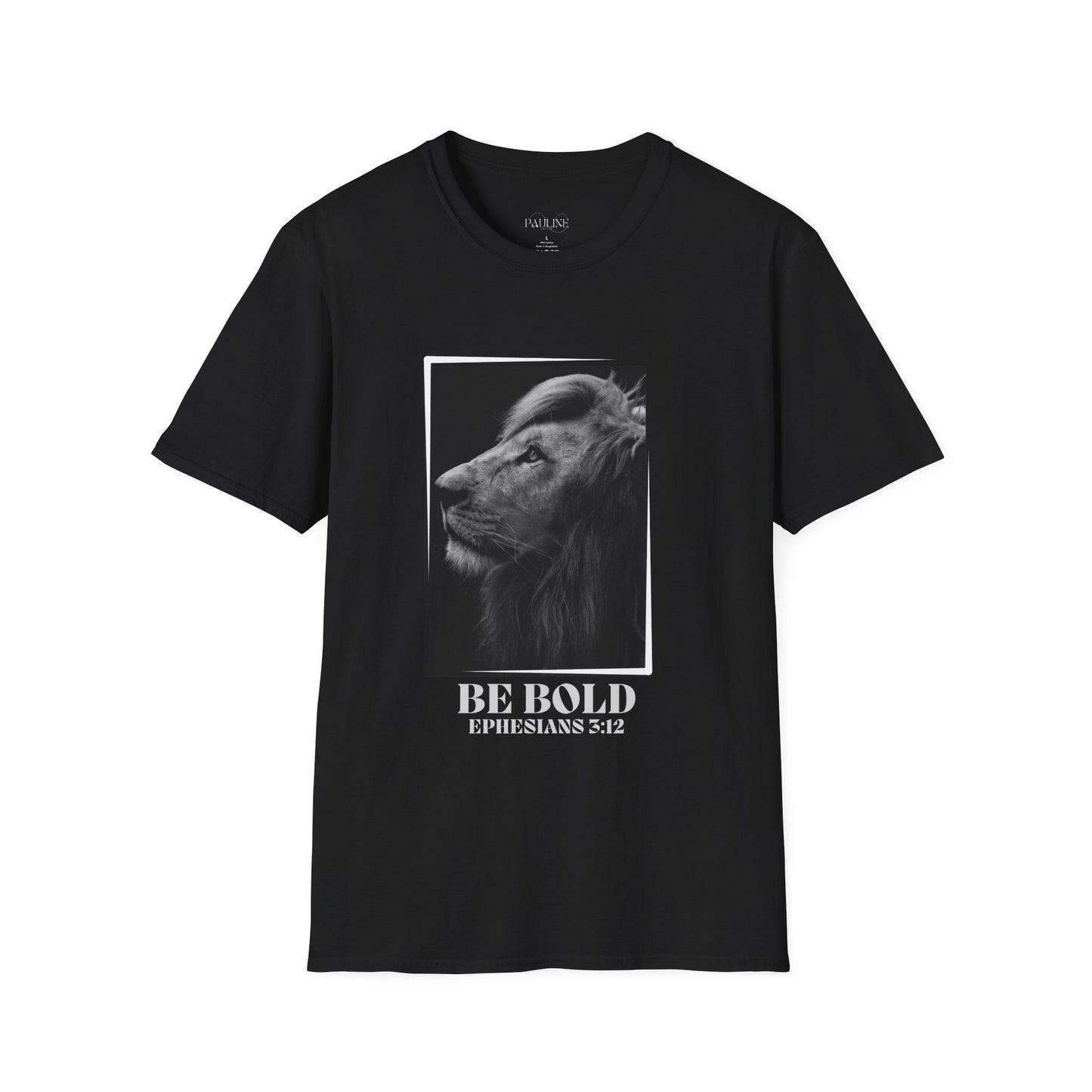 Be Bold Lion Shirt Ephesians 3:12 Christian Faith Inspirational Tee