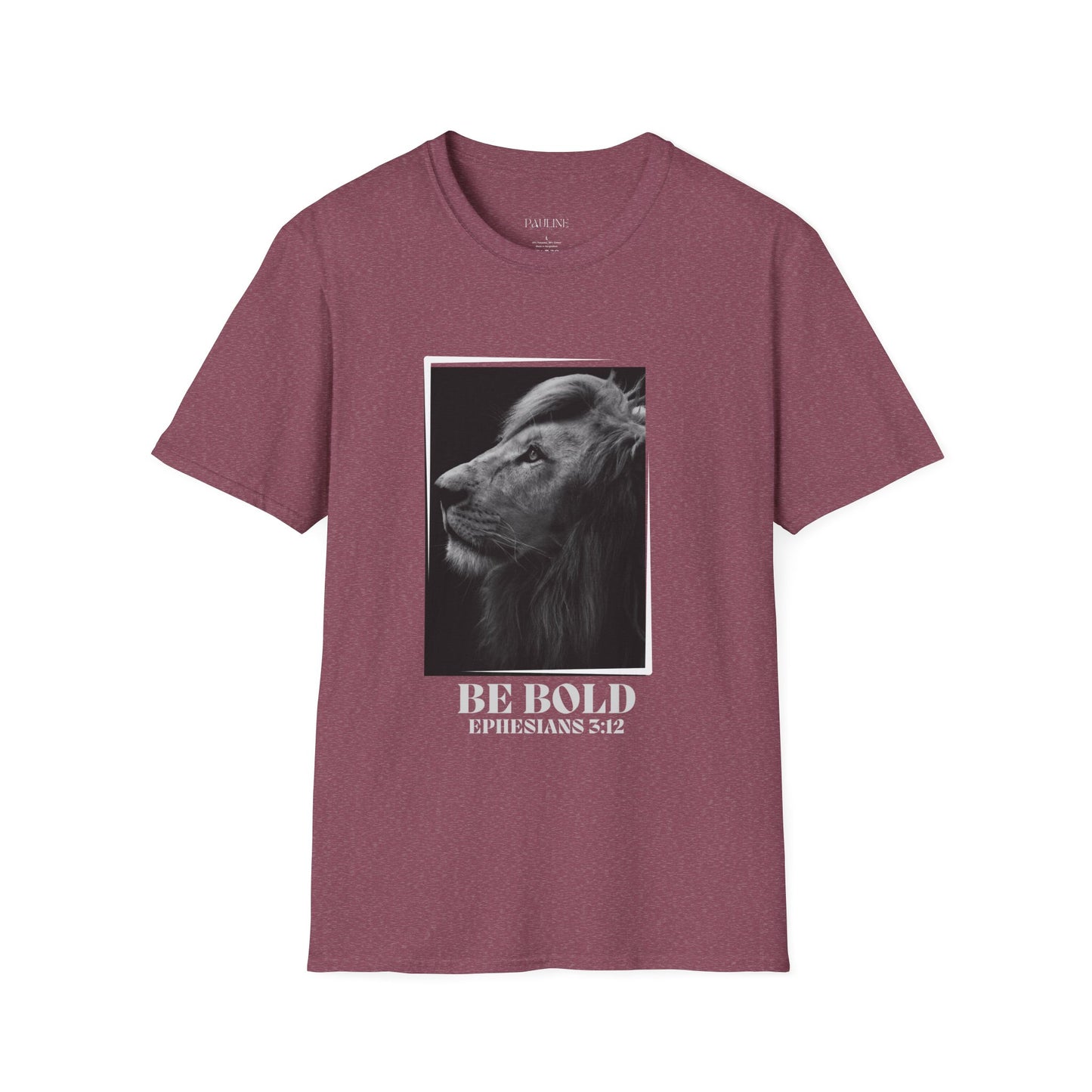 Be Bold Lion Shirt Ephesians 3:12 Christian Faith Inspirational Tee