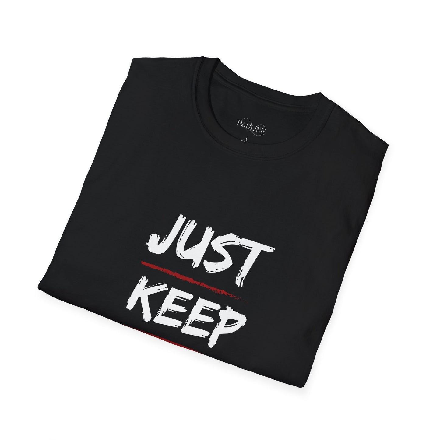 "Just Keep Moving Forward" soft-style T-shirt