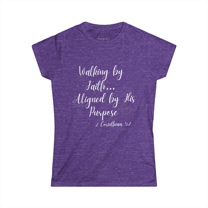 Walk by Faith- Faith-Inspired Women's Softstyle Tee