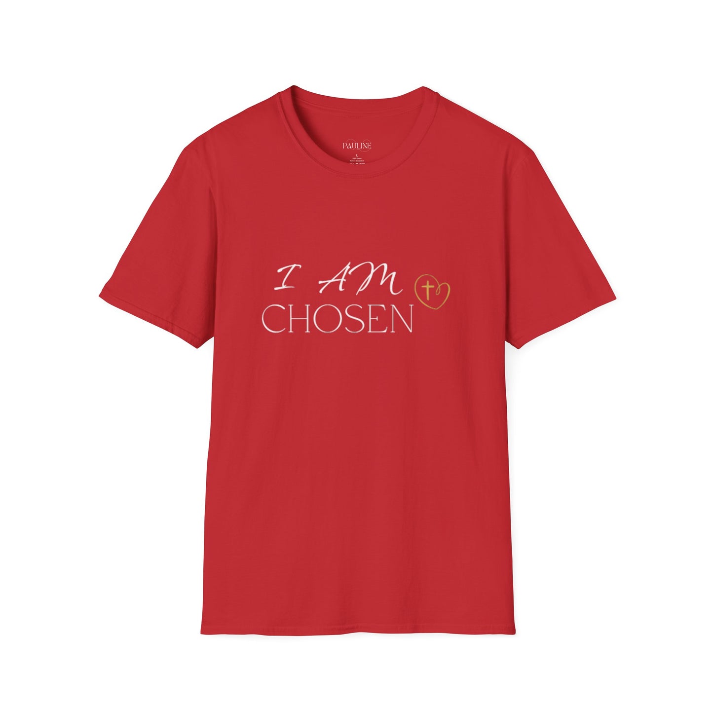 I AM CHOSEN Inspirational Casual T-Shirt