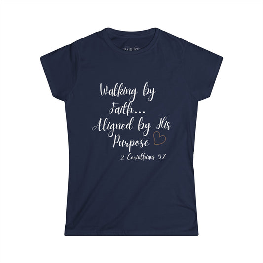 Walk by Faith- Faith-Inspired Women's Softstyle Tee