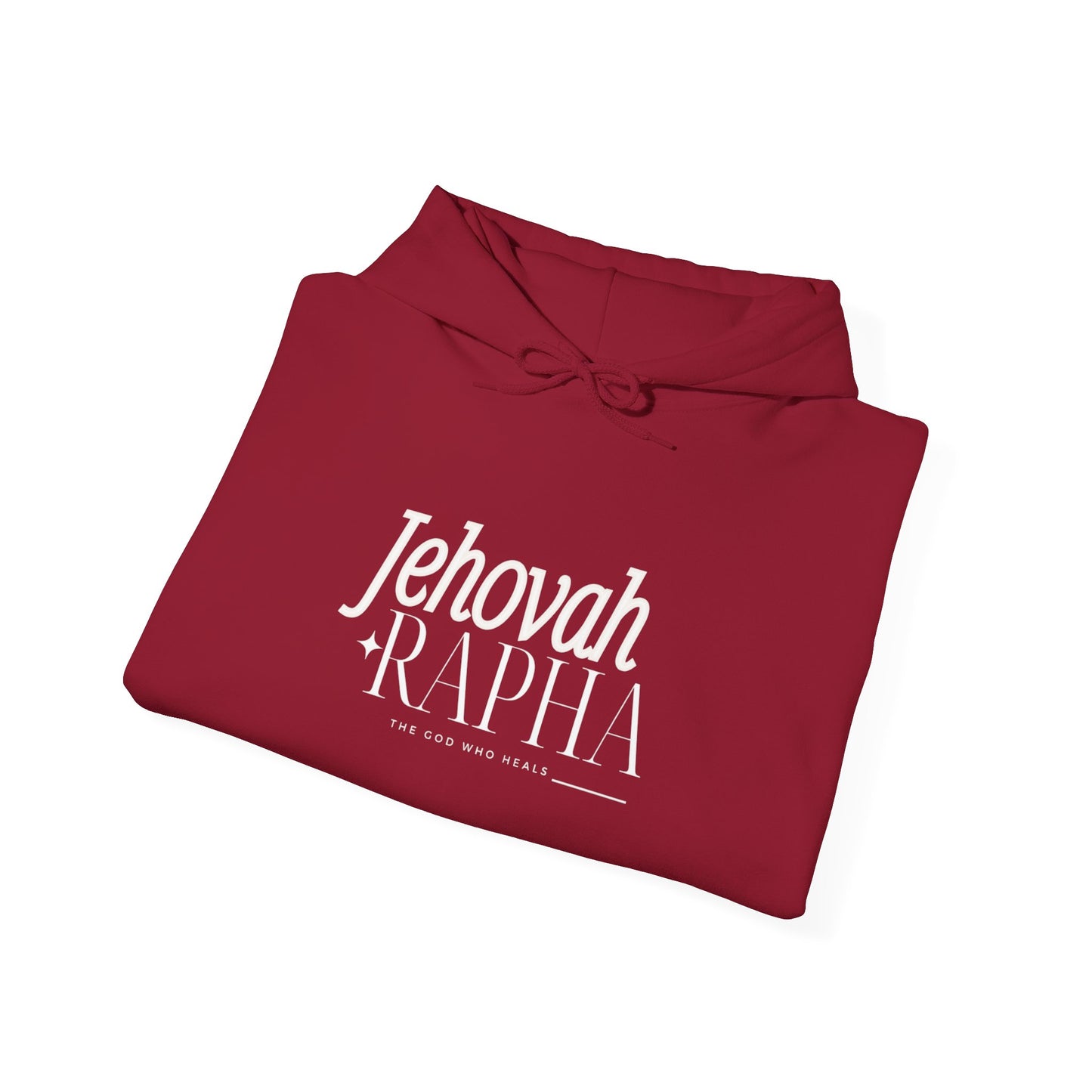 Hooded Sweatshirt - Jehovah Rapha The God who Heals
