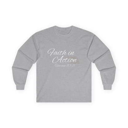 Faith In Action Ultra Cotton Long Sleeve Tee Christian Apparel