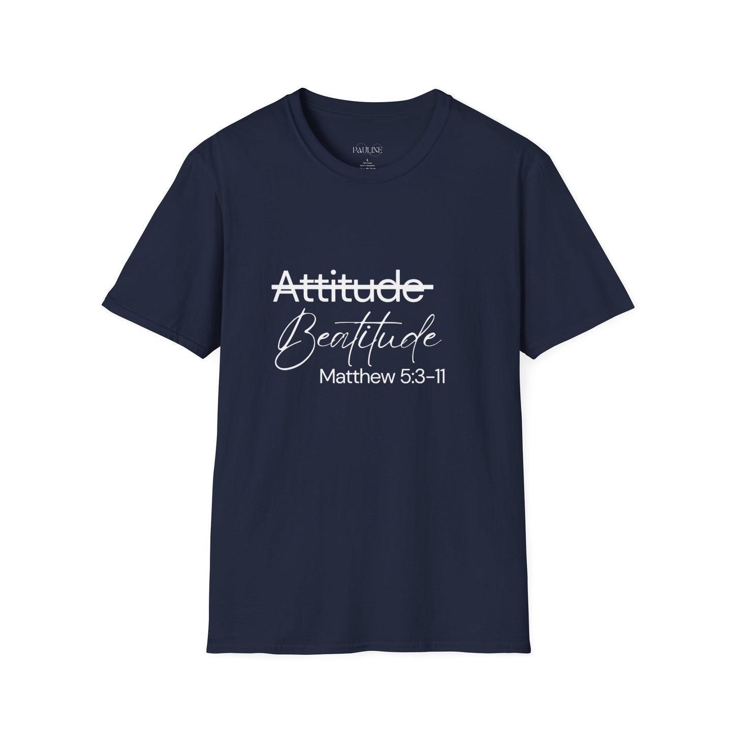 Beatitude Inspirational Casual T-Shirt