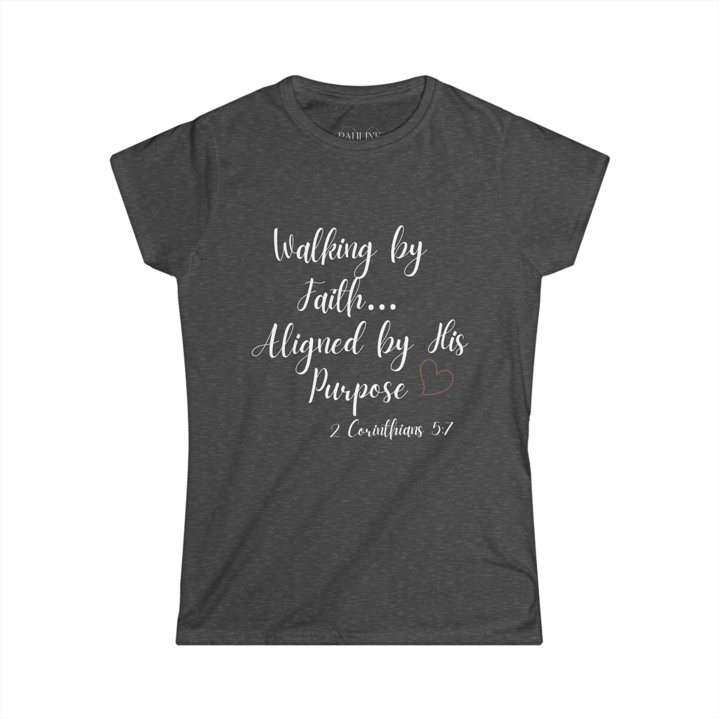 Walk by Faith- Faith-Inspired Women's Softstyle Tee