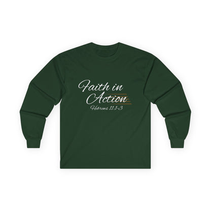 Faith In Action Ultra Cotton Long Sleeve Tee Christian Apparel