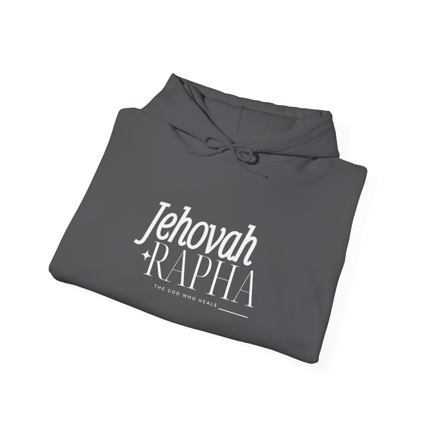 Hooded Sweatshirt - Jehovah Rapha The God who Heals
