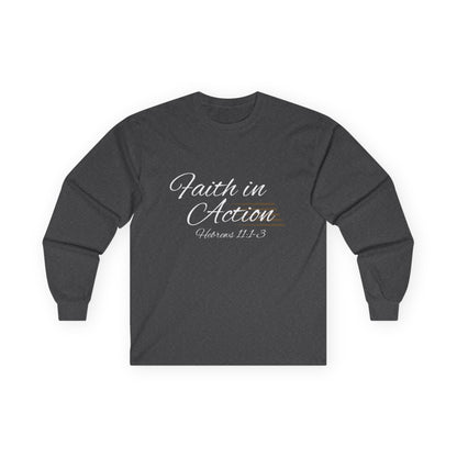 Faith In Action Ultra Cotton Long Sleeve Tee Christian Apparel