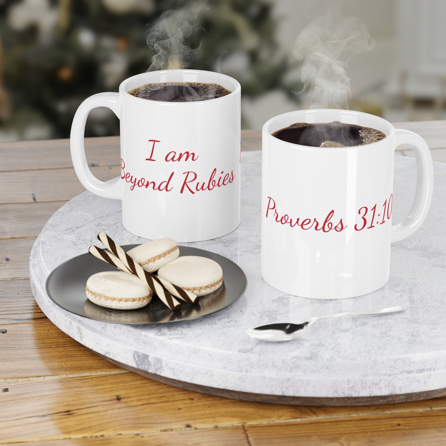 Ceramic Mug "I Am Beyond Rubies" (11oz/15oz)