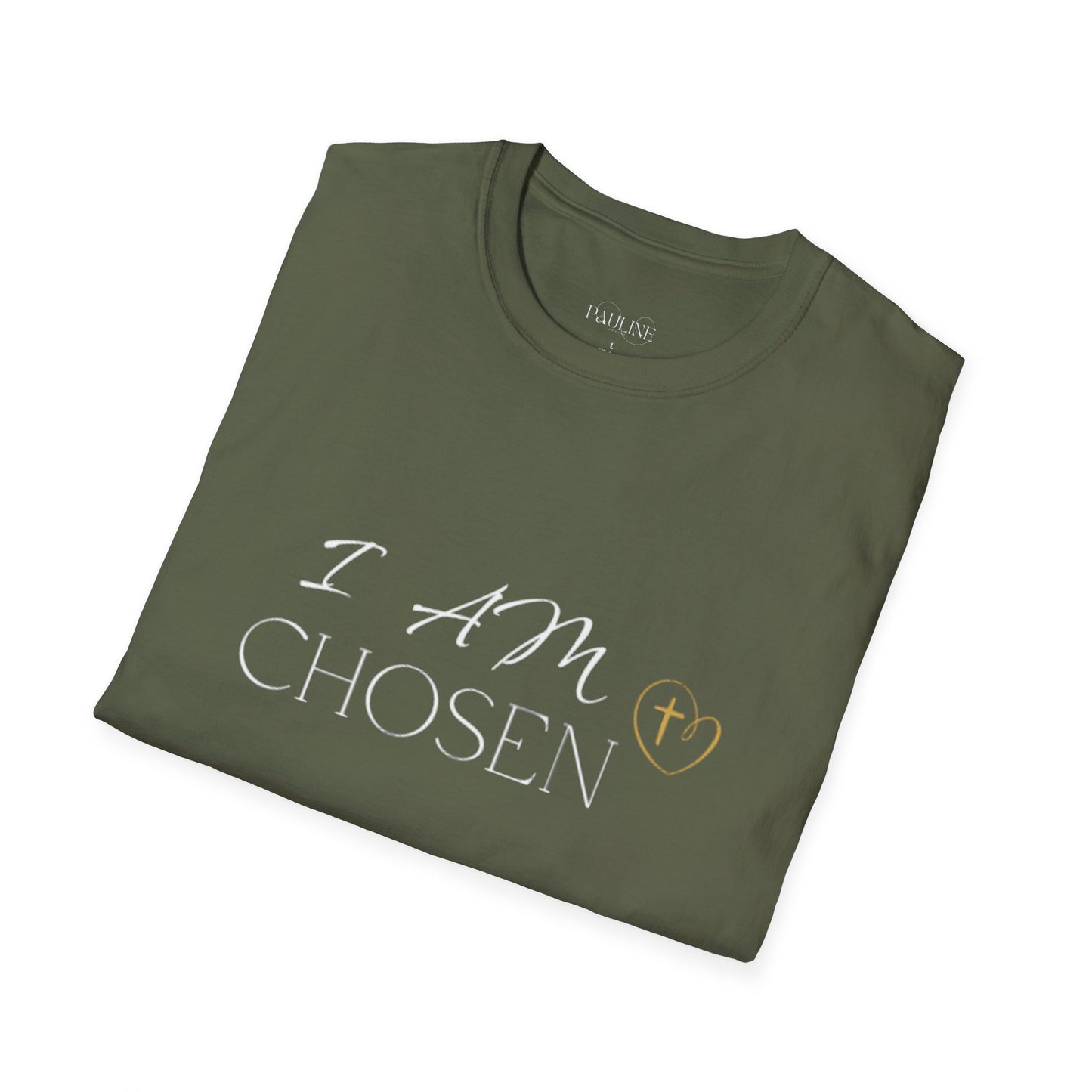 I AM CHOSEN Inspirational Casual T-Shirt
