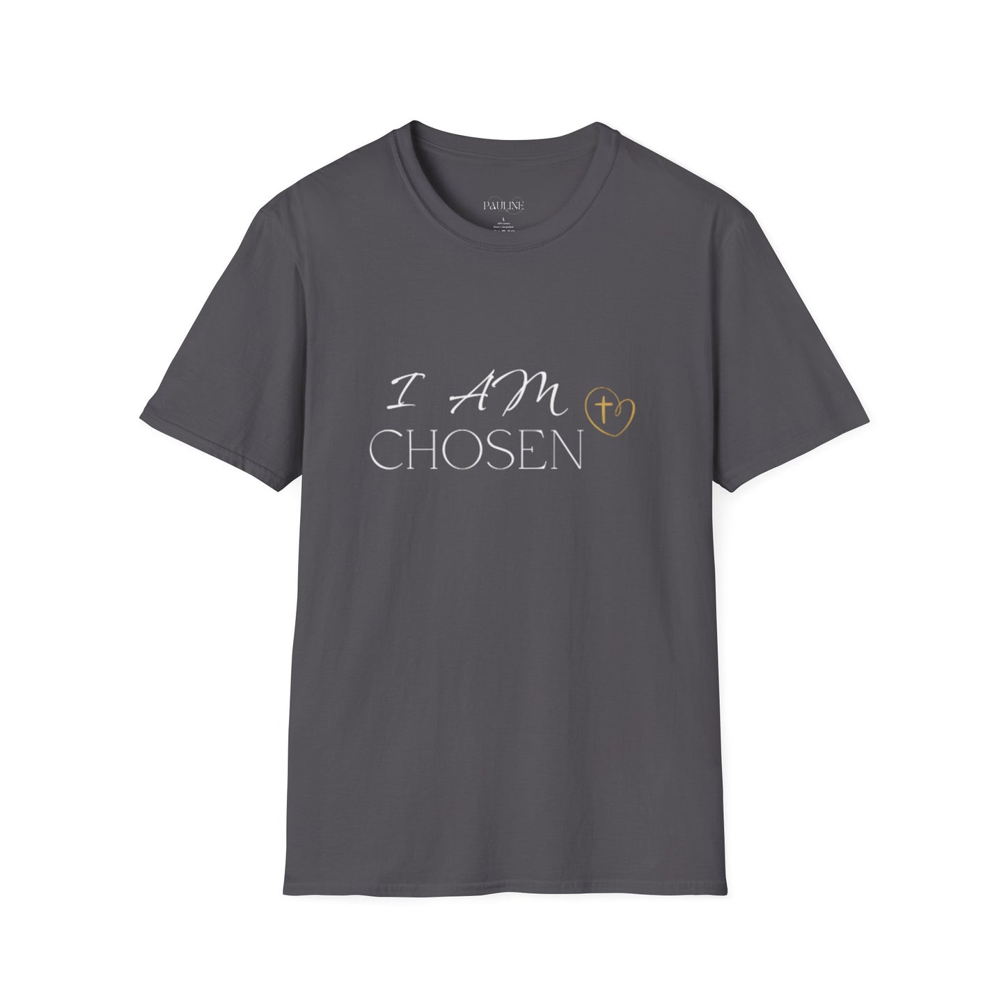 I AM CHOSEN Inspirational Casual T-Shirt