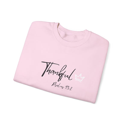 Thankful Sweatshirt — Psalm 95:2 Inspirational Crewneck