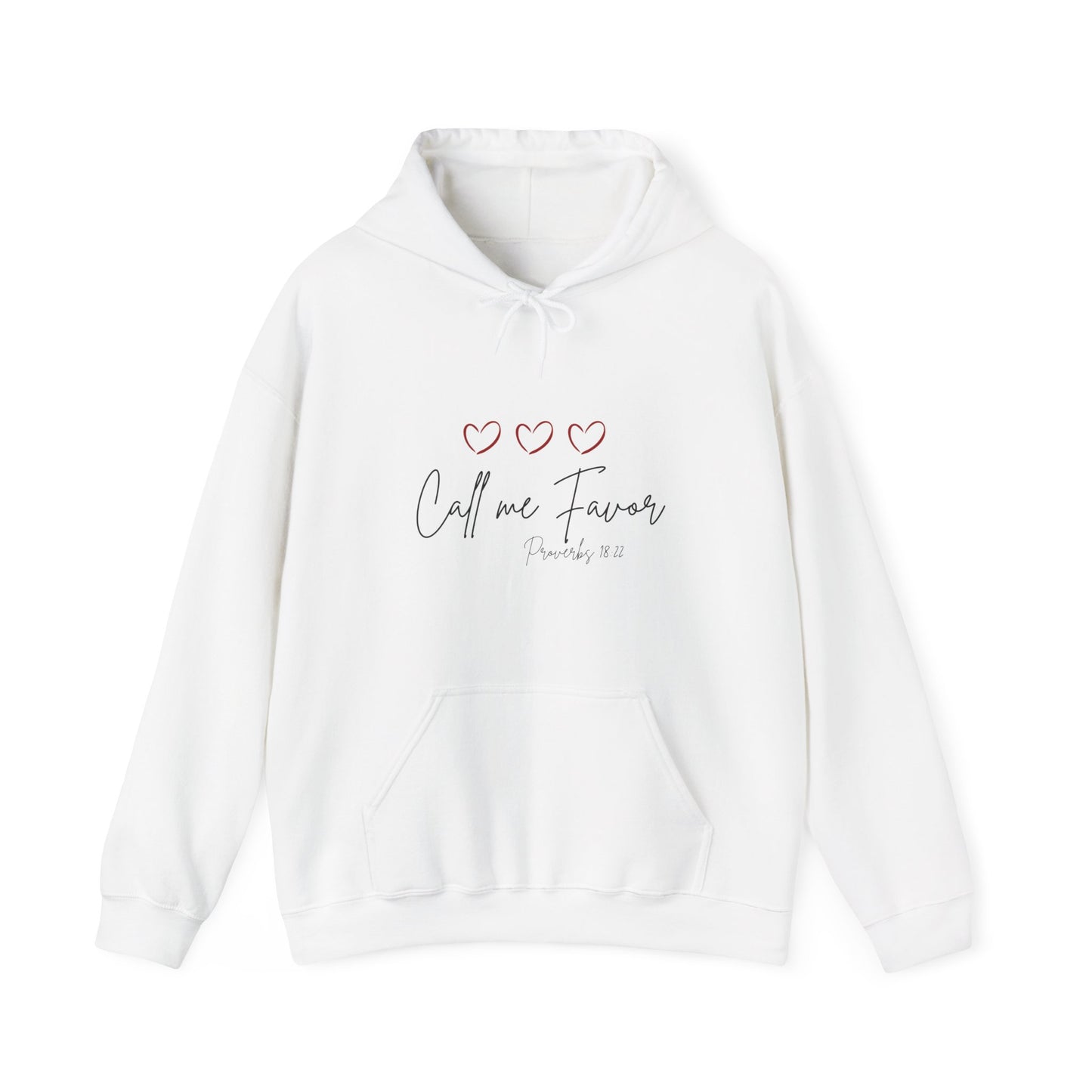 "Call Me Favor" Hoodie — Proverbs 18:22 Inspirational Sweatshirt