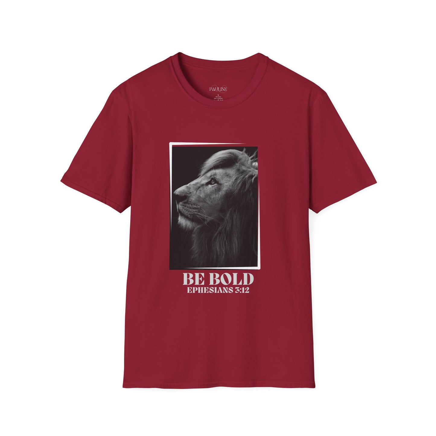 Be Bold Lion Shirt Ephesians 3:12 Christian Faith Inspirational Tee