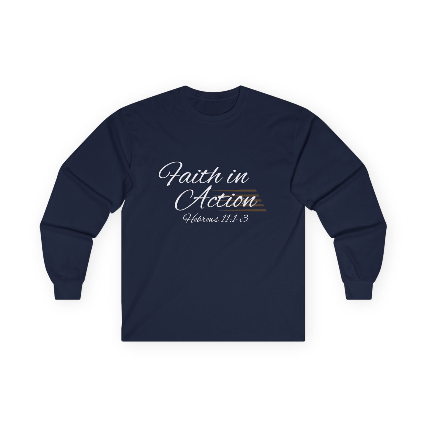 Faith In Action Ultra Cotton Long Sleeve Tee Christian Apparel