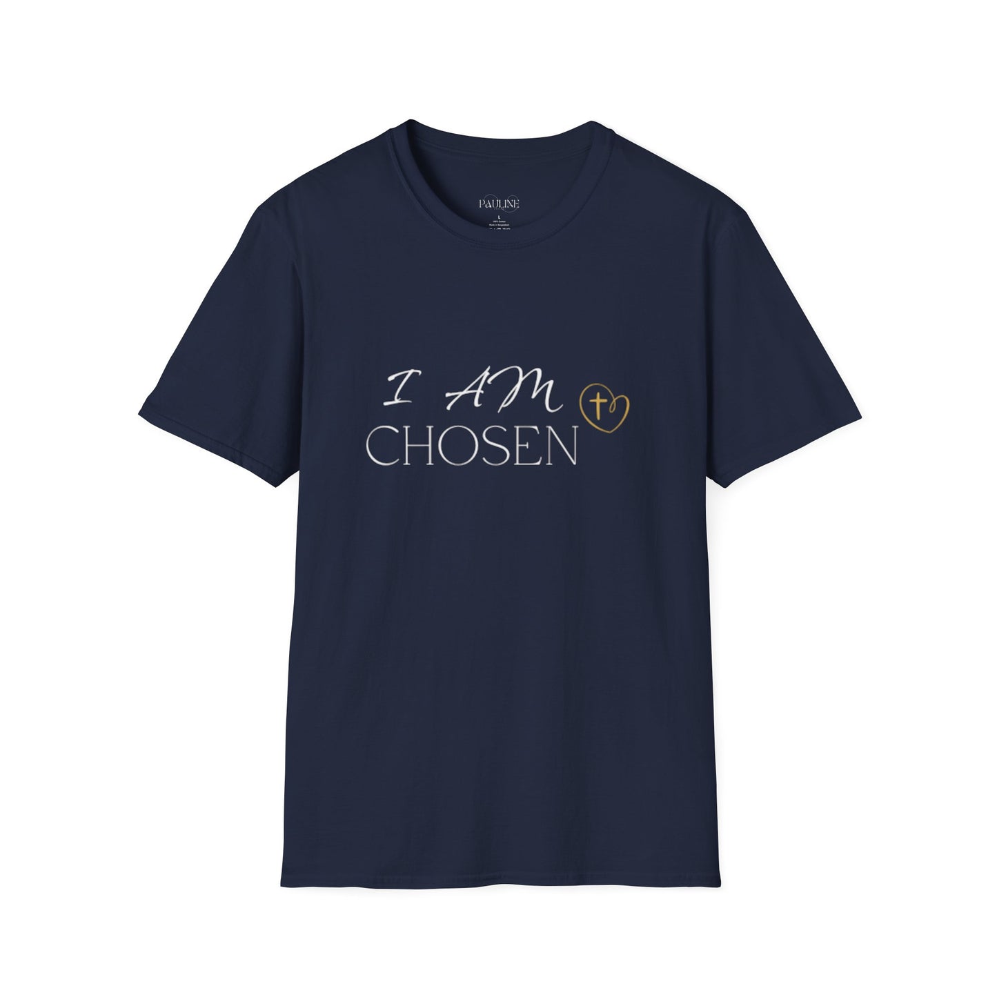 I AM CHOSEN Inspirational Casual T-Shirt