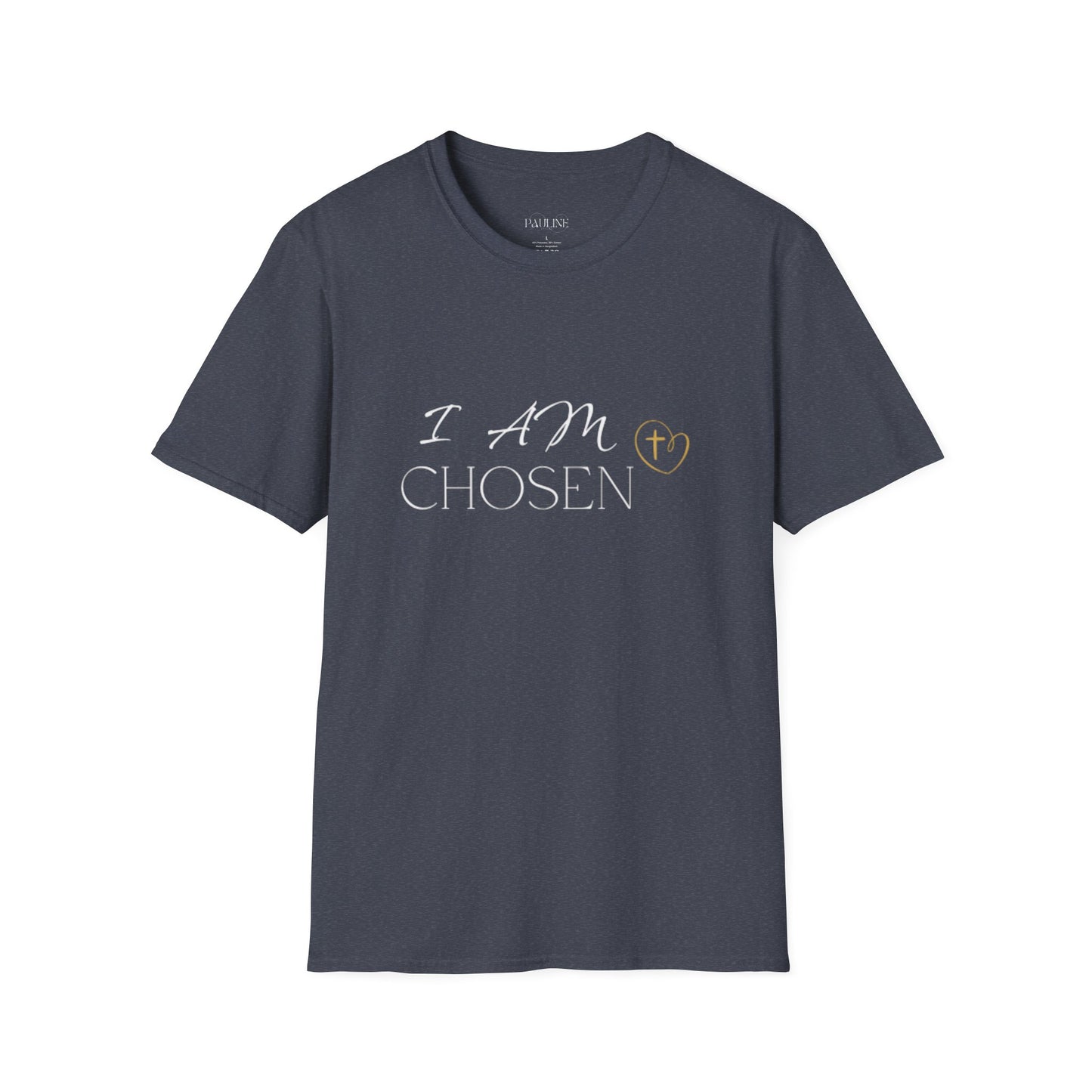 I AM CHOSEN Inspirational Casual T-Shirt