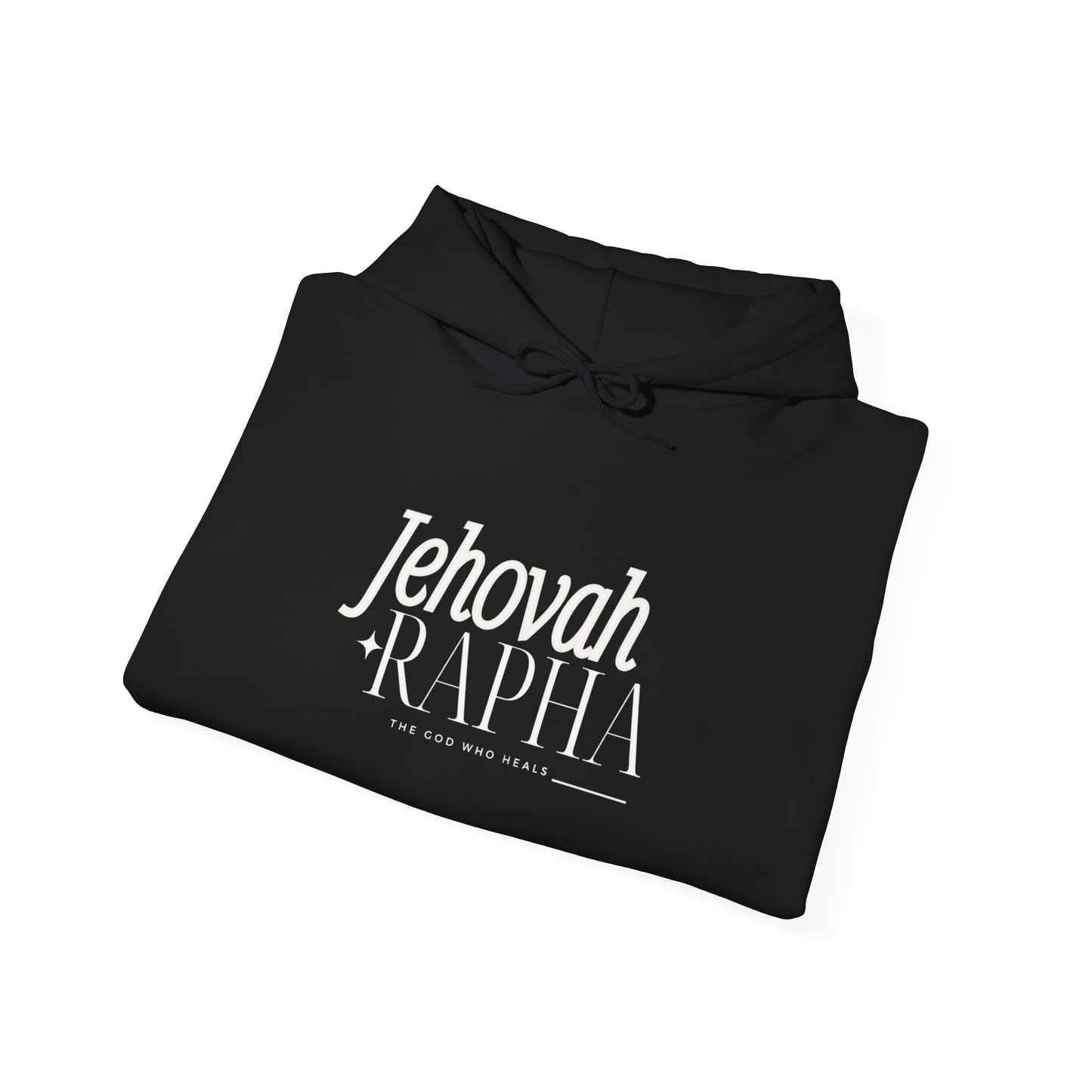 Hooded Sweatshirt - Jehovah Rapha The God who Heals